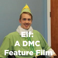 DMC Office Update: Elf - A DMC Feature Film