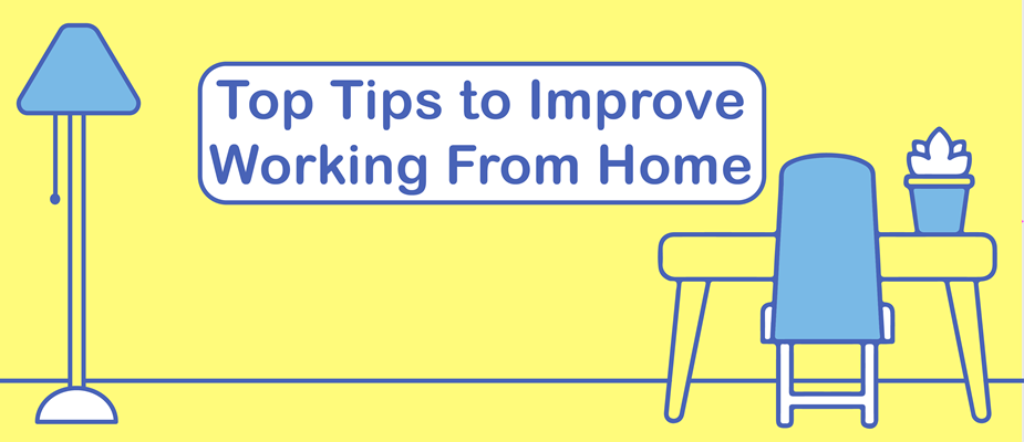 DMC’s Top Tips to Improve Working From Home
