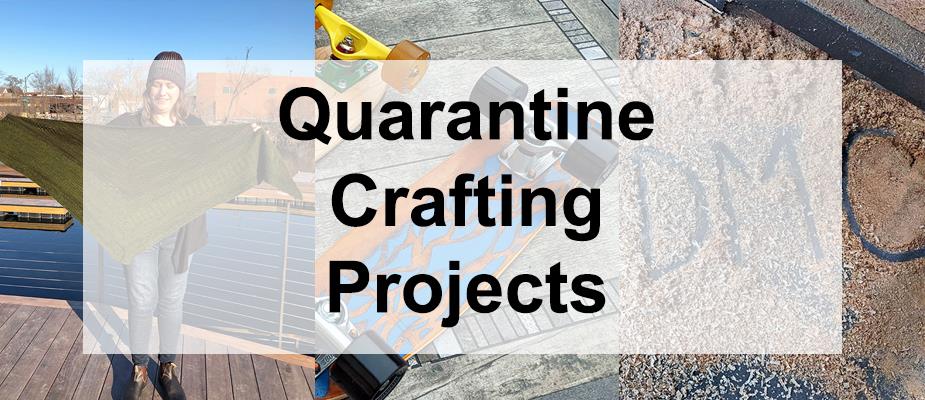Our Favorite Quarantine Crafting Projects