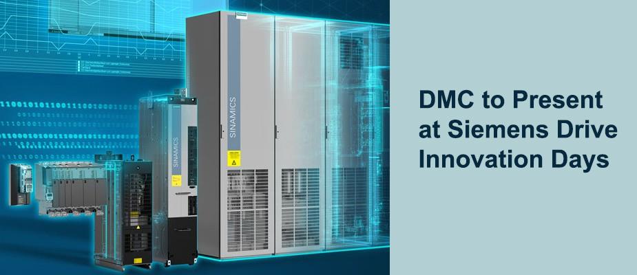 DMC to Present at Siemens Drive Innovation Days