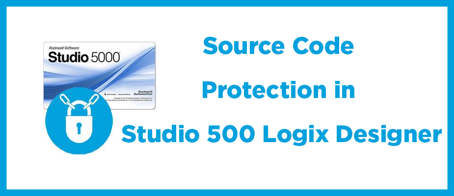 Source Code Protection in Studio 5000 Logix Designer