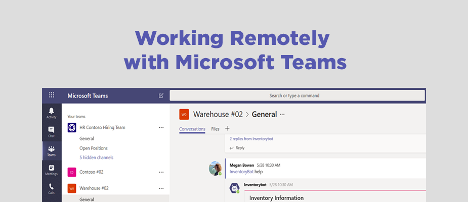 Tips and Best Practices to Help Employees Work Remotely Using Microsoft Teams