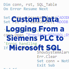 Custom Data Logging from a Siemens PLC to Microsoft SQL Using VBScript
