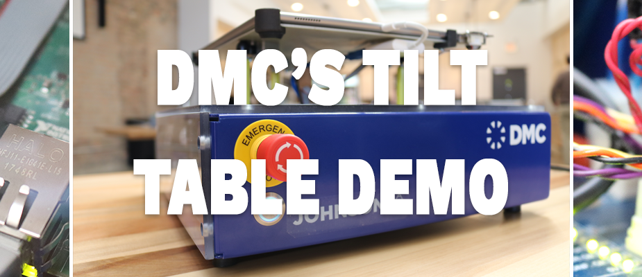 DMC Rolls Out New Tilt Table Demos