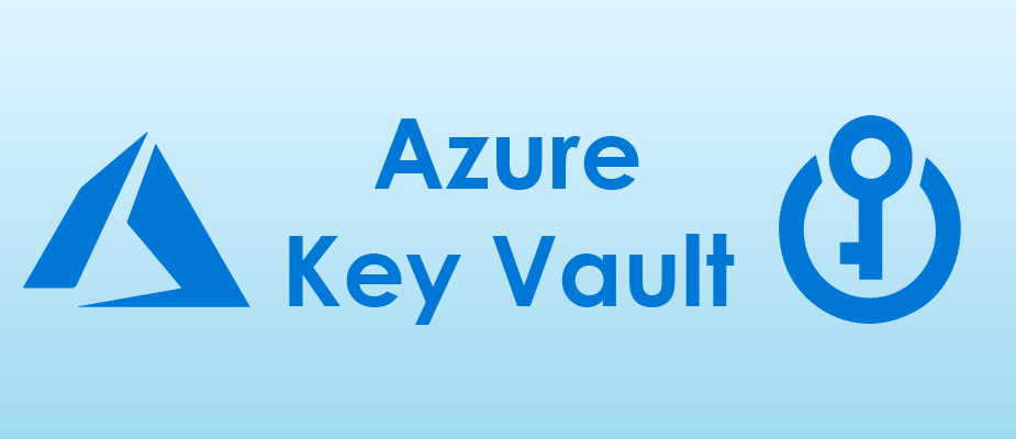How to Use Azure Key Vault to Securely Manage Your Web Application's Connections