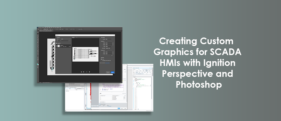 Creating Custom Graphics for SCADA HMIs with Ignition Perspective and Photoshop