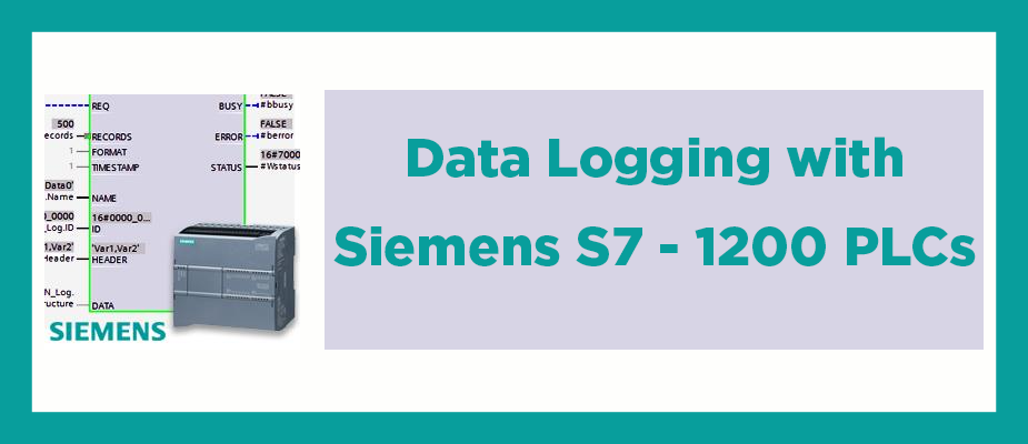 Data Logging with Siemens S7-1200 PLCs
