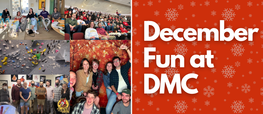 December Fun at DMC