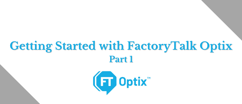 Getting Started with FactoryTalk Optix Part 1
