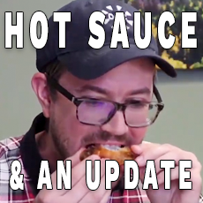 Hot Sauce & An Update from DMC Denver