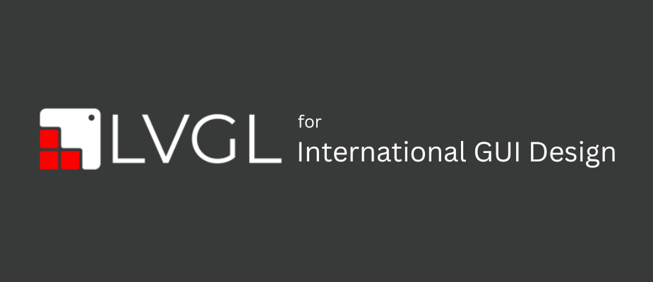 LVGL for International GUI Design