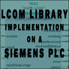 Using the Siemens LCom Library for TCP Communication on S7 PLCs