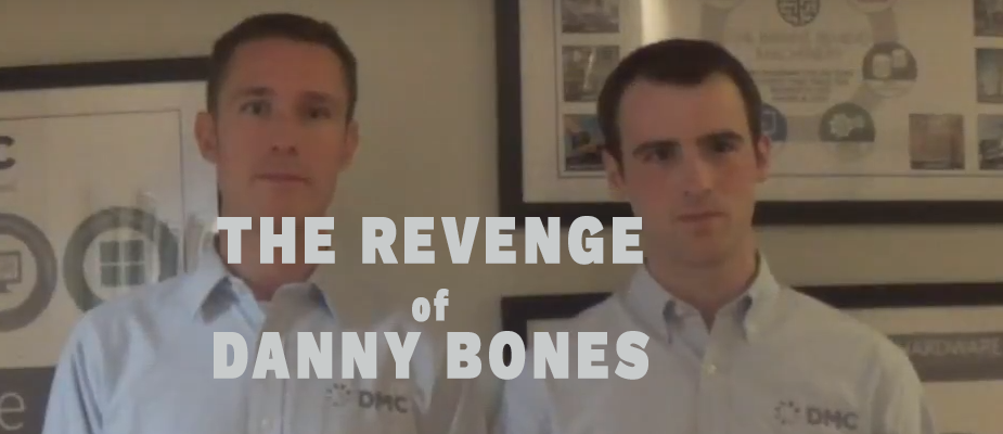 The Revenge of Danny Bones