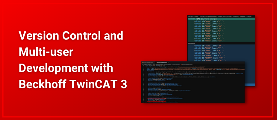 Version Control and Multi-user Development with Beckhoff TwinCAT 3