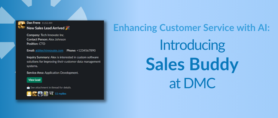 Enhancing Customer Service with AI: Introducing Sales Buddy at DMC 