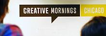 Creative Mornings Chicago