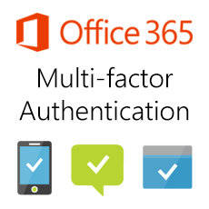 Office 365 Multi-Factor Authentication (MFA) | DMC, Inc.