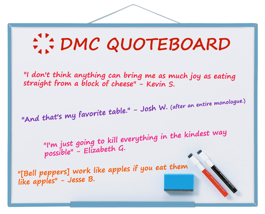 DMC's June Quote Board
