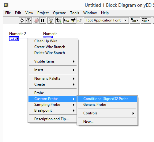 Conditional Probe in National Instruments LabVIEW