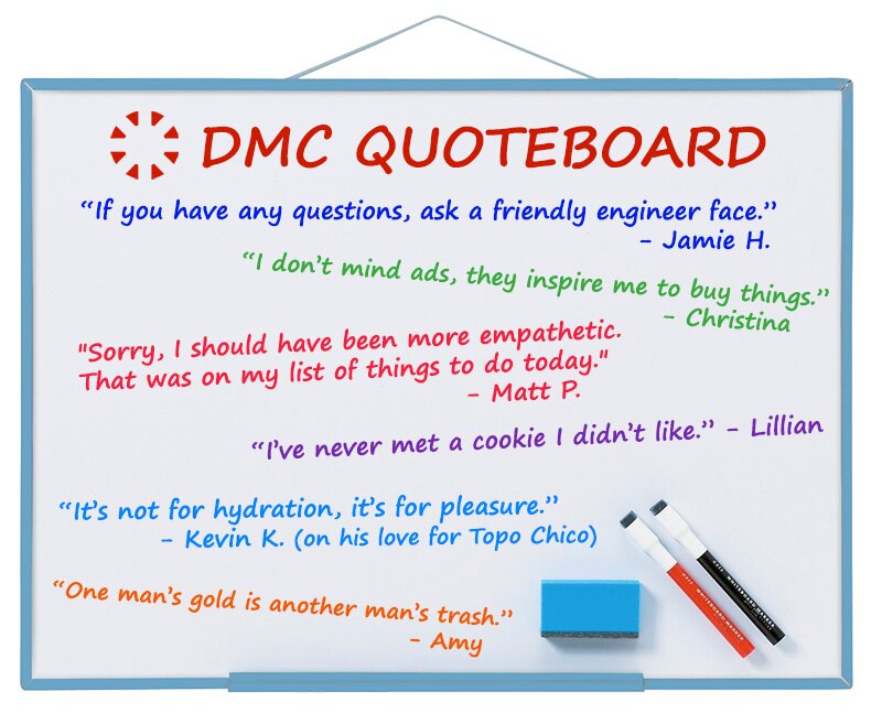 DMC's best quotes of June 2019