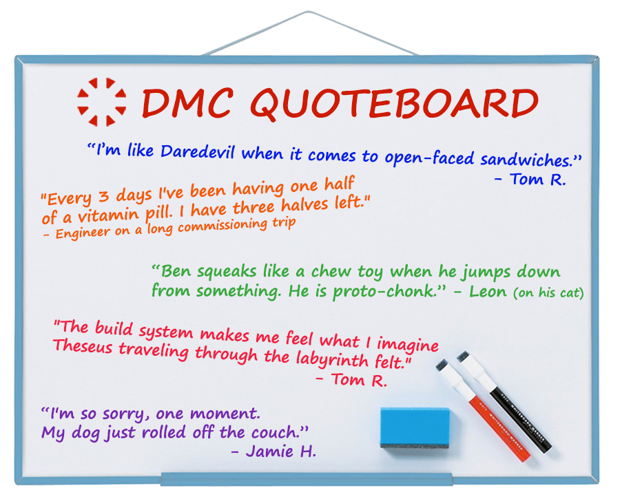 DMC's Best Quotes August 2020