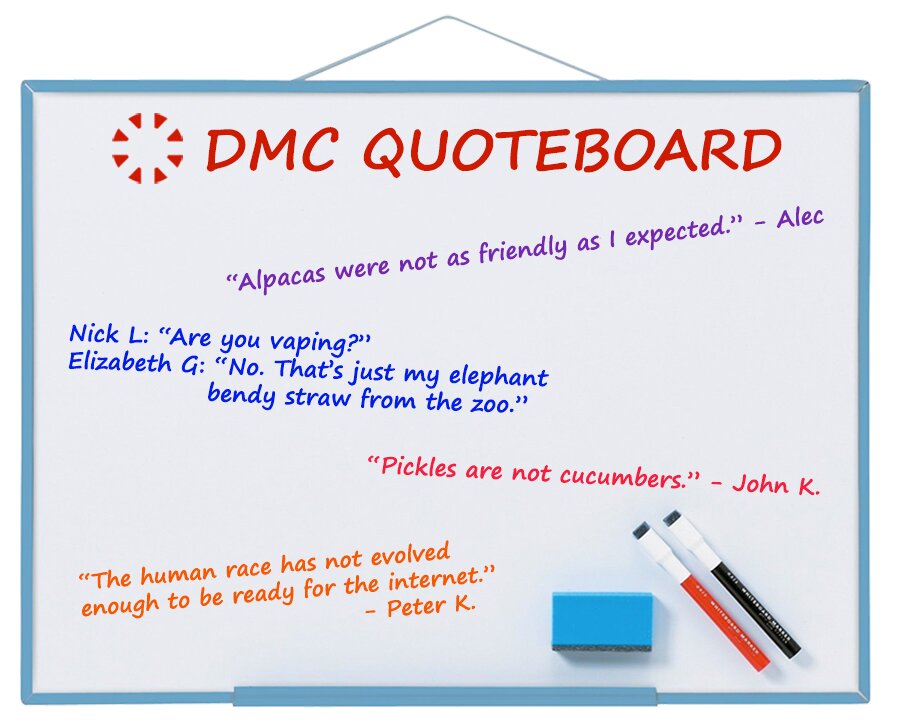 DMC's Best Quotes Jan 2021