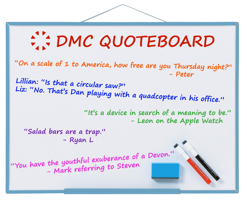 Image of funny quotes from DMC's office