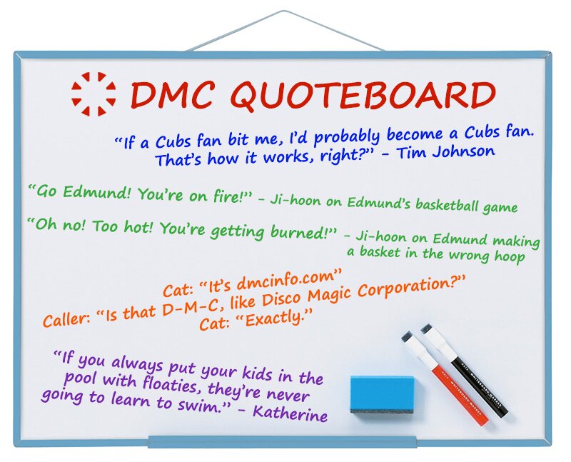 Image of funny quotes from DMC's office