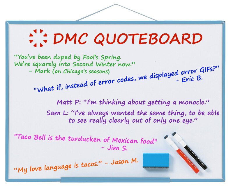 DMC's funniest quotes from May 2018