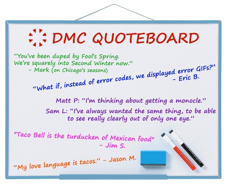 DMC's funniest quotes from May 2018